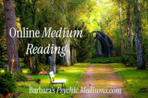 Online Medium Reading for Deceased Loved Ones Barbara Psychic Medium